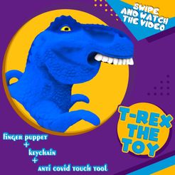 t rex the  toy by iman the dude.jpg T-REX THE TOY keychain finger puppet covid tool