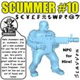 Scavvon_Scummer_-10_00.0.jpg Killian Teamaker Presents: Goons Gunmen Scoundrels & Scummers #10