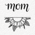 project_20230512_1311062-01-1.png 2 pack of Mom and sunflower wall art mom wall decor 2d art