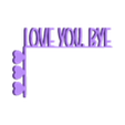love you bye door topper.stl Love you bye door topper