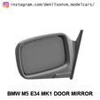 e34-mk1-2.png BMW M5 E34 MK1 DOOR MIRROR