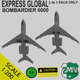 B7.png BOMBARDIER GLOBAL EXPRESS 6000 (2 IN 1)