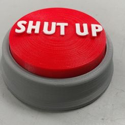 EasyButton_1.jpg Free STL file Shut Up / Easy Button・3D printable object to download