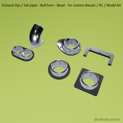 New-Project-2021-08-27T102627.080.png Archivo STL Exhaust tips / tail pipes - Bull horn - Bezel - for custom diecast / RC / Model kit・Objeto imprimible en 3D para descargar, ditomaso147