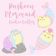 p.jpg Pusheen Cat Mermaid - Pusheen Cat Mermaid - Cookie Cutter - 3 MODELS