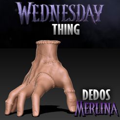 Dedos1.jpg STL file Fingers - Merlina ( Thing - Wednesday ) NETFLIX・3D printing model to download
