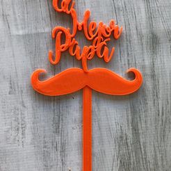 3fa7fea8-e8d6-461a-a596-a4b38fc3d46e.jpeg Free STL file topper FATHER'S day・Object to download and to 3D print