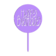 topper3.stl happy birthday cake topper happy birthday poster circle