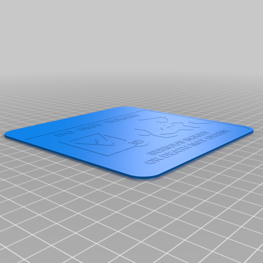 5da67929-f61a-4be8-b491-42c0e7974a4f.png Printer Warning Sign - Do Not Touch - Multicolor ready