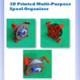 投影片1.jpg 3D Printed Multi-Purpose Spool Organizer