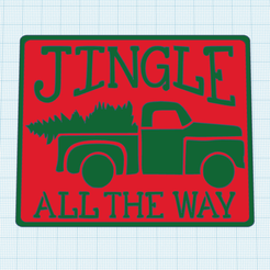 jingle-all-the-way-truck.png Download STL file Jingle all the way signs • 3D printer object, DesigneryShop