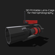 Titel.png DSLR Lens-Cage for Astrophotography (Customizable)
