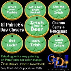 StP-Clovers-IMG.jpg Free STL file Happy Saint Patrick's Day Clover St Pattys Coin Keychain & Necklace Charms・3D printer design to download