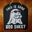 Boo-Sheet-Sign-Pic1.jpg This Is Some Boo Sheet Halloween Ghost Hanging Holiday Sign