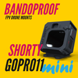 Custom_Bandoproof_Mounts-55.png BANDOPROOF // GOPRO 11 mini vertical // Pirate Frames Shorty
