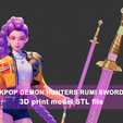 kpop-demon.png Kpop Cazadores de Demonios Rumi Arma Espada 3d Modelo STL