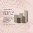 Cover-7.png 7cm Wide Base, Cylinder Vase STL File - Digital Download -5 Sizes- Homeware, Minimalist Modern Design