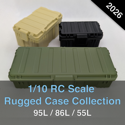 🚁 1/10 RC Scale Rugged Cases - 95L 85L 55L - True-to-Scale・ 3MF File ...