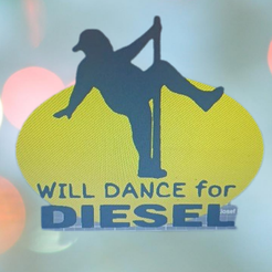 327051312_886384945938791_3870703662083169846_n-removebg-preview.png STL file Will Dance for Diesel Funny Decor / Gag gift・3D printing idea to download