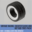 Tires_page-0023.jpg Pack of vintage racing, cheater slicks and hot rod tires for scale autos and dioramas! Scalable models