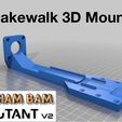 Screen-Shot-2021-06-08-at-11.43.37-AM.jpg Cakewalk 3D mount for the Wham Bam Mutant V2