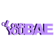 Love_you_BAE_Tits.STL Romantic Keychain Bae