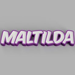 LED_-_MALTILDA_2023-Sep-30_05-37-22PM-000_CustomizedView4358968759.jpg 3D file NAMELED MALTILDA - LED LAMP WITH NAME・3D printable design to download