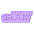 WhiteRed - Curse of Chucky.stl 3D MULTICOLOR LOGO/SIGN - Chucky Movie Titles Megapack