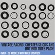 Tires_page-0002.jpg Pack of vintage racing, cheater slicks and hot rod tires for scale autos and dioramas! Scalable models