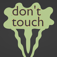 1.png Don't touch bookmark