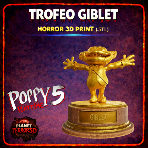 Giblet Trophy - Poppy Playtime 5 Inspired 3D Printable Trophy (STL) / Trofeo de Giblet - Versión Inspirada en Poppy Playtime 5 Trofeo 3D Printable (STL)