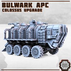 Colossus-APC-5.jpg 3D file Colossus Transporter & Bulwark APC Upgrade・3D printer design to download