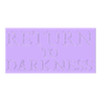 Return_to_darkness_text_RD3.stl Stencils - Diablo