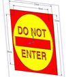 donotenter01-91-02.jpg do not enter sign stop parents for real 3D printing