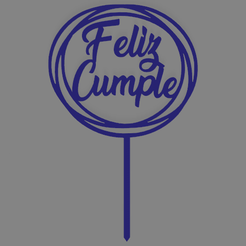 Feliz cumple C2 con circulo con pinche.png Free STL file Happy birthday happy birthday cake topper・3D print model to download