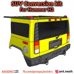 SUV_conv_kit_site_prew.jpg 3D PRINTED RC CAR HUMMER H2 SUV Conversion kit by AN3DRC