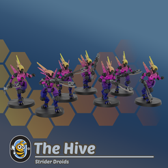 The Hive Strider Droids Strider Droids (Presupported)