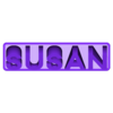 Susan_Standard.STL Susan 3D Nametag - 5 Fonts