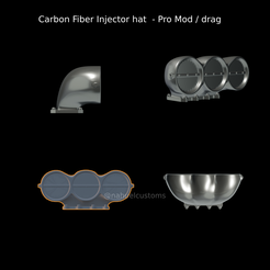 Proyecto-nuevo-2023-09-15T210930.110.png STL file Carbon Fiber Injector hat - Pro Mod / drag・3D printable design to download