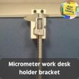 Micrometer-work-desk-holder-bracket.jpg Mitutoyo Caliper Work desk holder and bracket