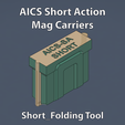 VM-Magazine-AICS_SA-Short-FoldingTool-250222-01.png AICS Short-Action Mag Carrier Moulds