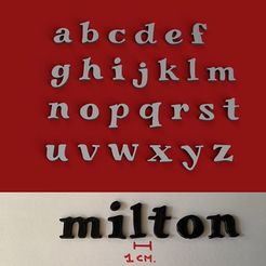 miltonhome.jpg 3D file MILTONIAN lowercase 3D letters STL file・3D printer design to download
