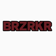 Screenshot-2025-11-21-234155.png BRZRKR Logo Display by MANIACMANCAVE3D