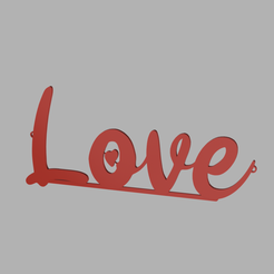 Love1-v1.png Archivo STL gratis Cartel de decoración de amor para el día de San Valentín・Modelo para descargar y imprimir en 3D, ohrenstoepsel