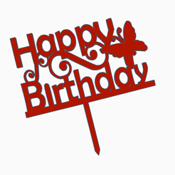 bday.png Fichier STL Papillon Happy Birthday Cake Topper・Plan imprimable en 3D à télécharger