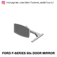 fseries1967-2.png FORD F-SERIES 60S DOOR MIRROR