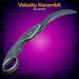3.jpg Velocity Karambit Cosplay Valorant - STL File 3D print model