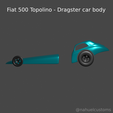 New-Project-2021-07-21T185921.318.png Fiat 500 Topolino - Dragster car body