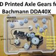 9ecb3d4c-e771-42d2-9bdb-681d2e53c4d8.jpg Axle Gears for N scale Bachmann DDA40X 2nd Gen Loco...