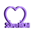 SUPERMOM.stl Mother's Day foto frame with message